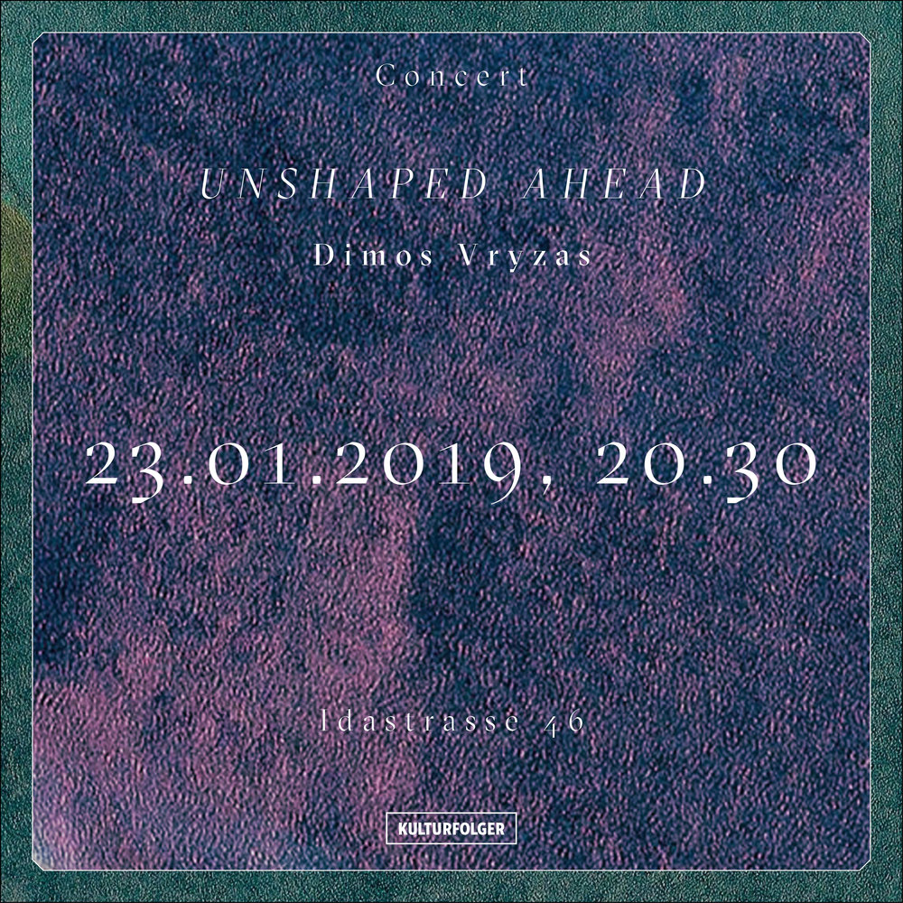 Unshaped_Ahead is the solo music project of Dimos Vryzas, violinist from Thessaloniki/Greece. The project is based on minimal melodies, ambient/noise sounds and improvisation. The violin is the main instrument being used. Live-looping is the technique to create the songs.  Other instruments, samples or spoken words are used from time to time during the gigs.  Improvisation is a major element of the project. Random “accidents”, drone sounds and rhythm are also important “tools” of this music.  Unshaped_Ahead participates in collective actions.  The project was created in August 2013 in Thessaloniki. The first album was released in February 2015. Unshaped_Ahead made several tours (Portugal, Spain, Germany) and collaborated with lots of artists( musicians, painters, graphic designers etc).  Currently the music project is active and based in Basel, Switzerland.   https://unshapedahead.com/